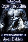 Crowning Destiny