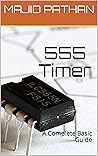555 TIMER: A COMP...