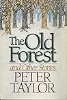 The Old Forest an...