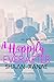 A Happily Ever After by Shaan Ranae