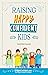 Raising Happy Confident Kids
