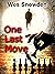 One Last Move