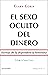 El sexo oculto del dinero