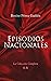 Episodios Nacionales - La Colección Completa (1-5): 46 Novelas Históricas in Cinco Series (Spanish Edition)
