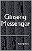 Ginseng Messenger