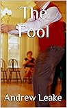 The Fool by Andrew Leake