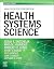 Health Systems Science E-Book by Susan E. Skochelak Health Systems Science E-Book by Susan E. Skochelak
