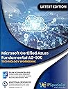 Book cover for Microsoft Certified Azure Fundamental AZ-900: Technology Workbook