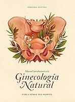 Manual introductorio a la Ginecología Natural