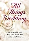 All Things Wedding