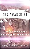 THE AWAKENING: A ...