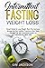 Intermittent Fasting Weight Loss by Gin Jackson