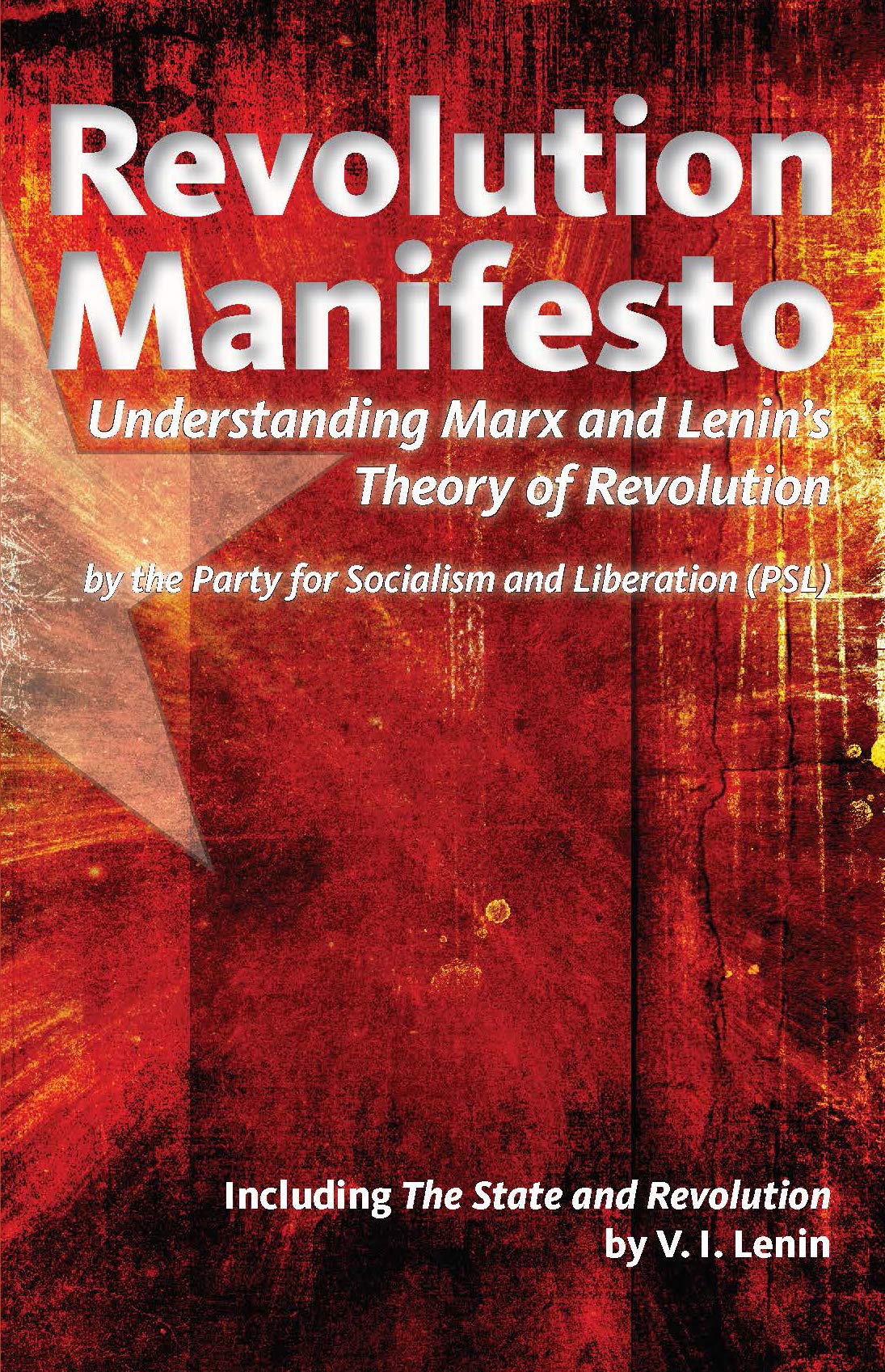Revolution Manifesto: Understanding Marx and Lenin’s Theory of Revolution (Kindle Edition)