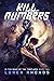 Kill by Numbers: In the Wake of the Templars, Book Two