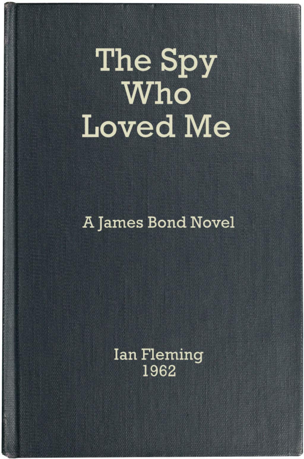 The Spy Who Loved Me