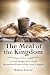 The Meal of the Kingdom: A ...