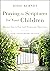 Praying the Scriptures for Your Children by Jodie Berndt Praying the Scriptures for Your Children by Jodie Berndt