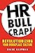 HR Bullcrap! by Diane Kaufman