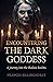 Encountering the Dark Godde...