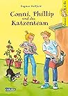 Conni & Co 16: Conni, Phillip und das Katzenteam: Ein spannendes Kinderbuch ab 10 Jahren (German Edition)