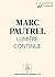 Le Chemin (N°10) - Lumière ...