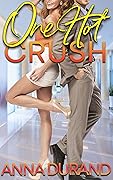One Hot Crush