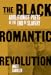 The Black Romantic Revoluti...
