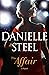 The Affair by Danielle Steel
