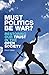 Must Politics Be War?: Restoring Our Trust in the Open Society