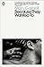 Because They Wanted To by Mary Gaitskill
