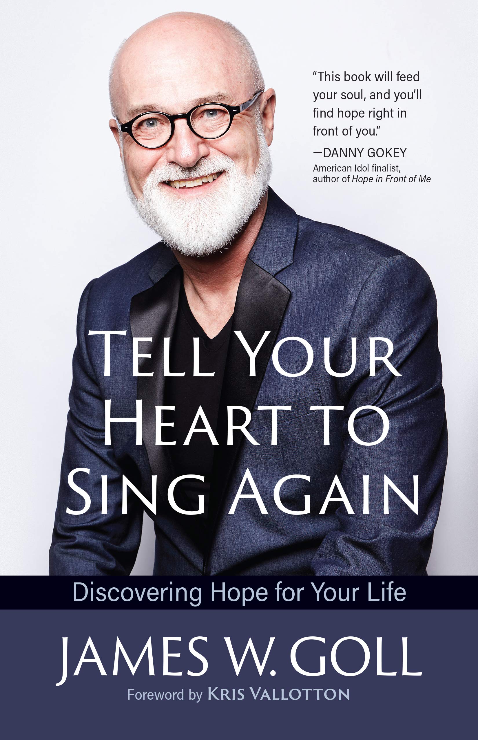 Tell Your Heart to Sing Again: Discovering Hope for Your Life (Kindle Edition)