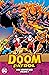 Doom Patrol: The Silver Age...