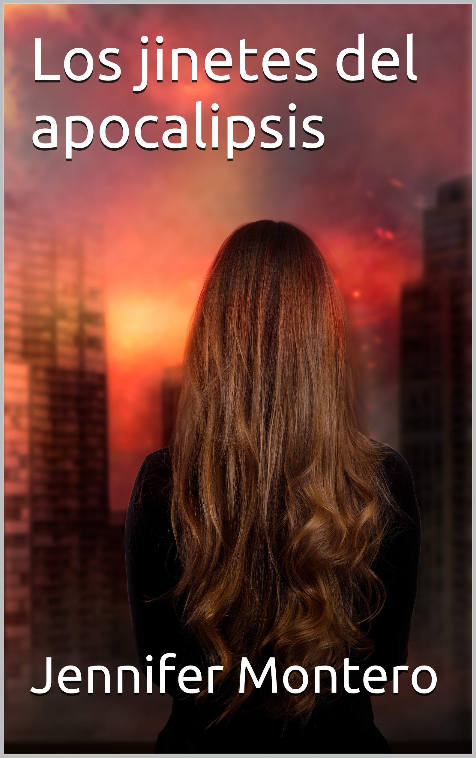 Los jinetes del apocalipsis (El misterio de las hermanas nº 6) (Spanish Edition)