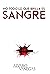 NO TODO LO QUE BRILLA ES SANGRE (Morgana) (Spanish Edition)