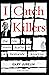 I Catch Killers: The Life and Many Deaths of a Homicide Detective
