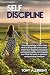 Self-Discipline: The psycho...