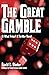 The Great Gamble by David Bluder
