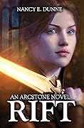 Rift: An Arcstone Novel