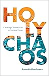Holy Chaos: Creat...