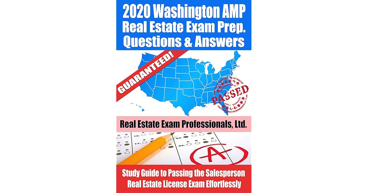 2020 Washington AMP Real Estate Exam Prep Questions and Answers Study