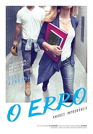O erro (Amores Improváveis, #2)