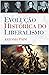 Evolução Histórica do Liberalismo by Antonio Paim