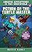 Potion of the Turtle Master: An Unofficial Minecrafters Novel (Aquatic Adventures in the Overworld Book 4)