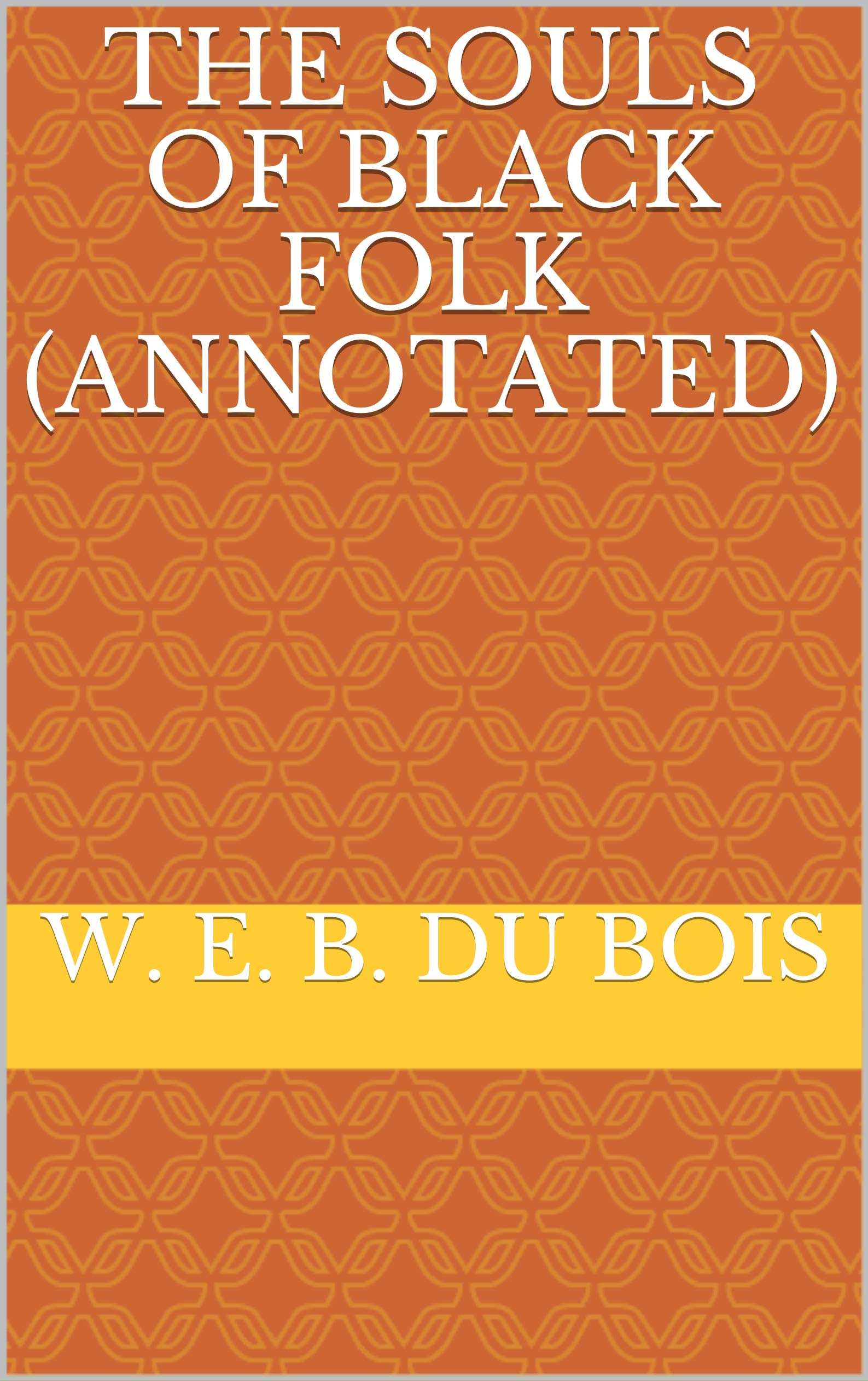 The Souls of Black Folk