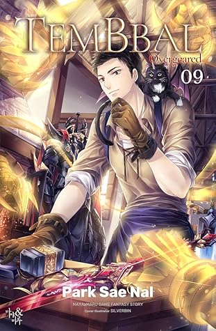 TEMBBAL 09: OVERGEARED 09 (TEMBBAL : OVERGEARED Book 9)