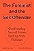 The Feminist and the Sex Of...