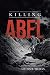 Killing Abel: OnlineBookClub Edition