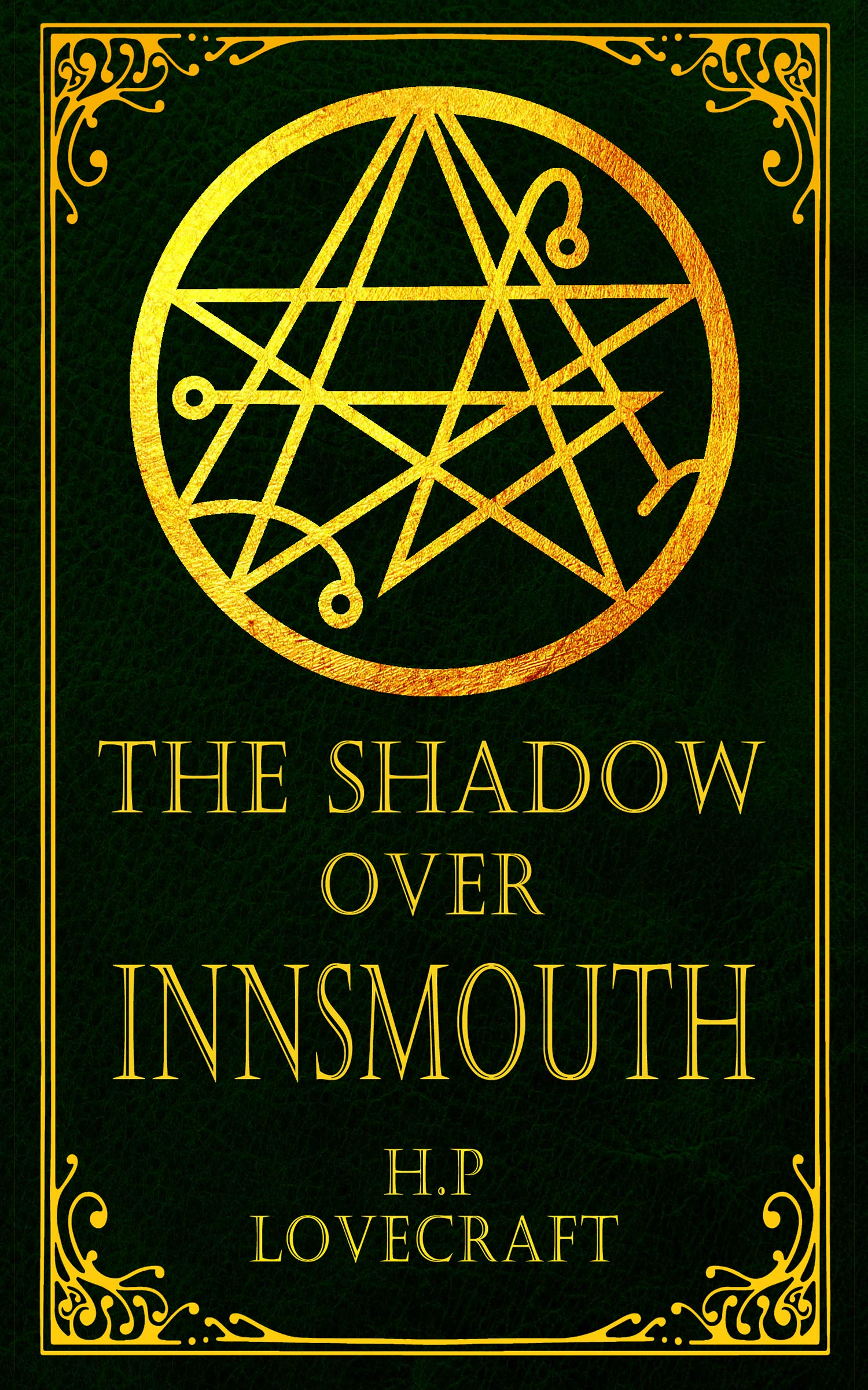 The Shadow Over Innsmouth