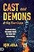 Cast Out Demons and Slay Yo...