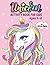 Unicorn Activity Book for Kids Ages 4-8: A Fun and Beautiful Magical Unicorn Workbook of Mazes, Coloring, Dot To Dot, Word Search and More!